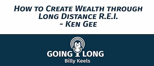 KRI-Create-Wealthh-Through-Long-Distance-REI-Podcast