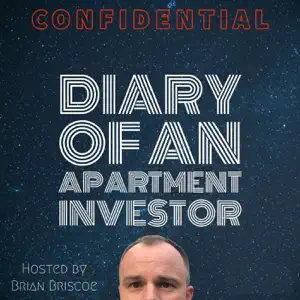 Diary of an Apartment Investor – Brian Briscoe